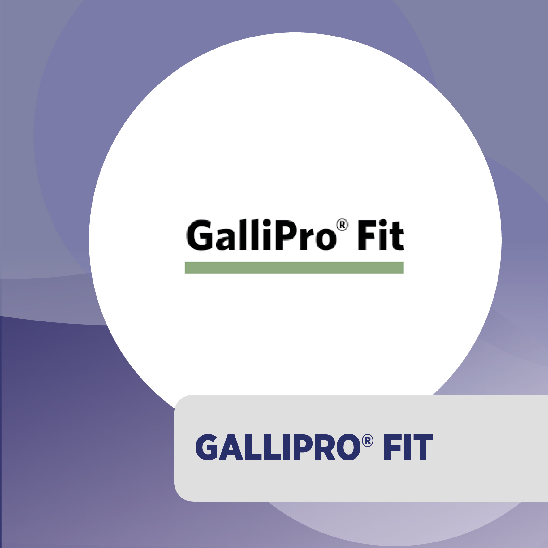 GalliPro® Fit