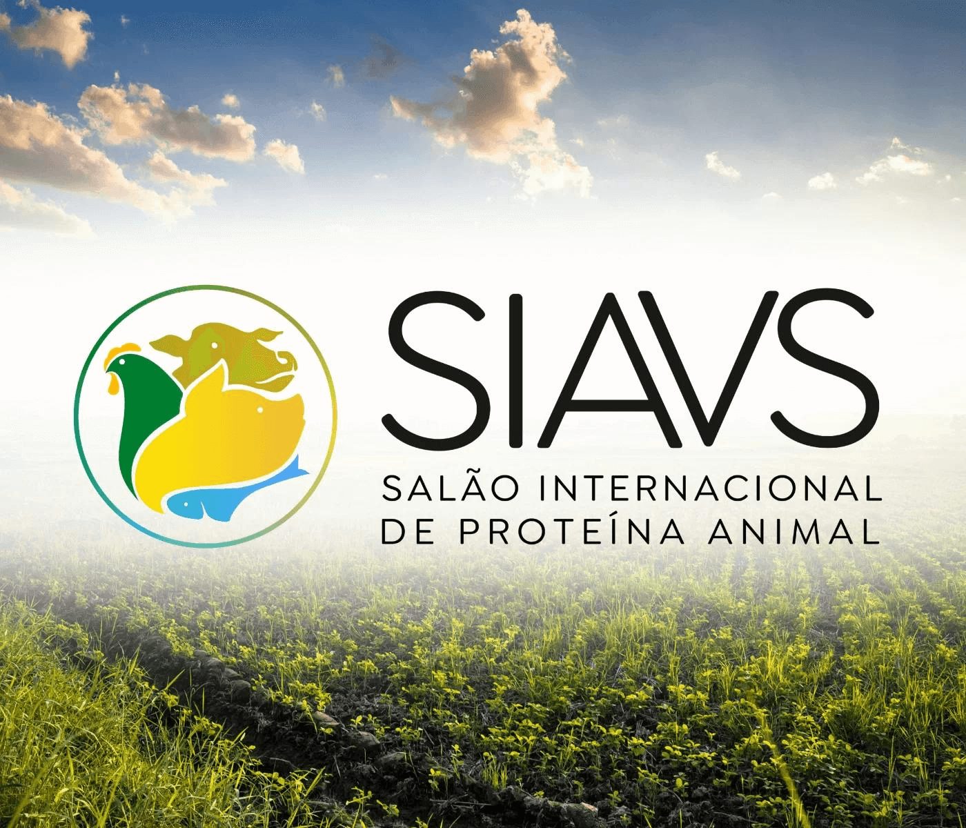 SIAVS agora é Salão Internacional de Proteína Animal