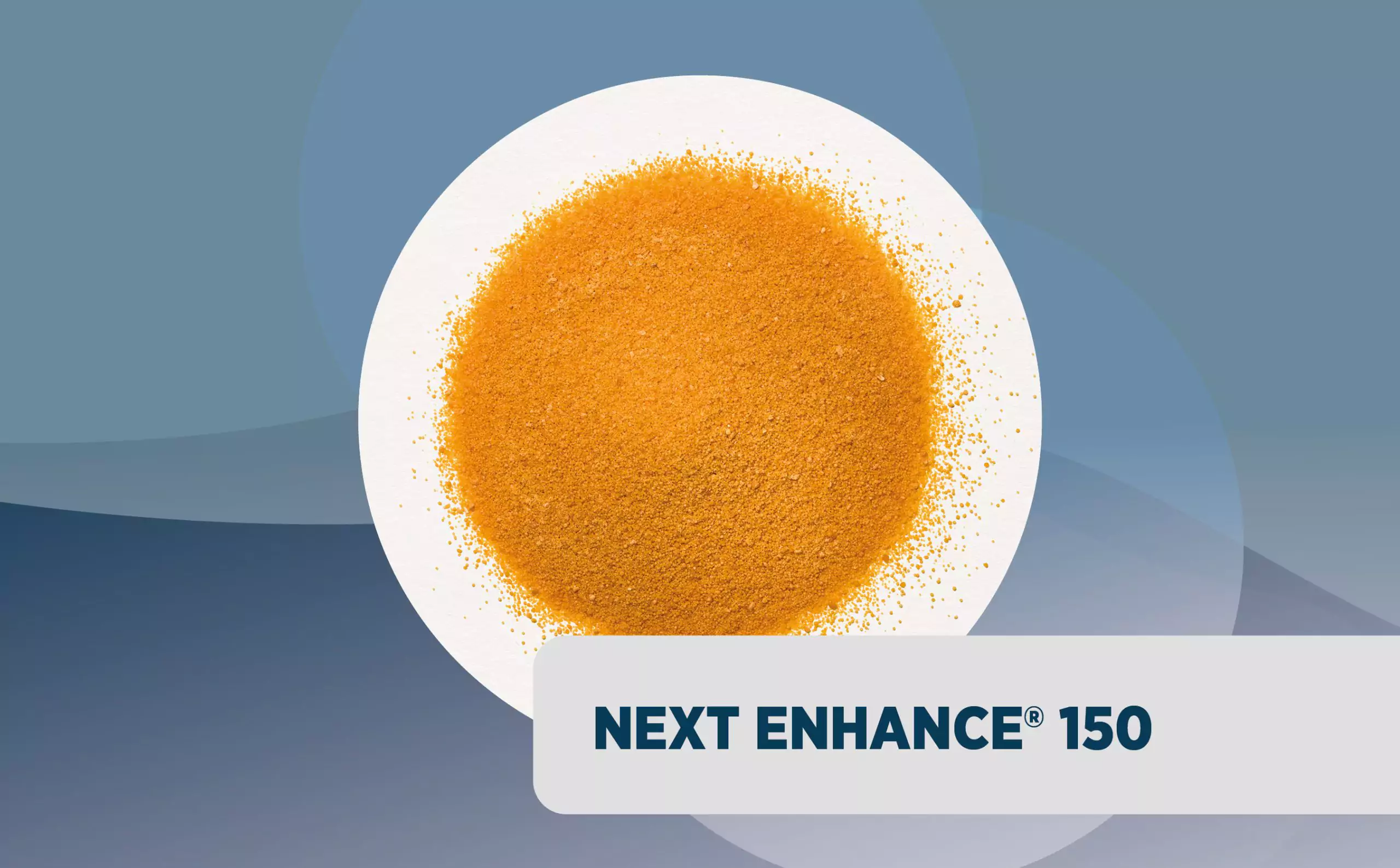 Next Enhance®150