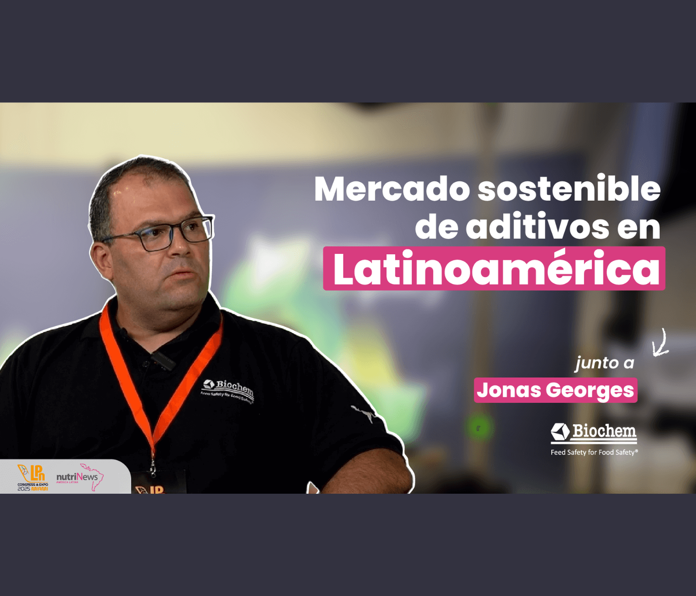 Conversamos con Jonas Georges Loufti Pereira en LPN 2025