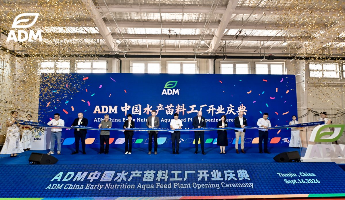 ADM inaugurates Tianjin early nutrition aqua feed facility